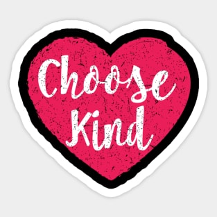 Choose Kind For Bullying Sticker